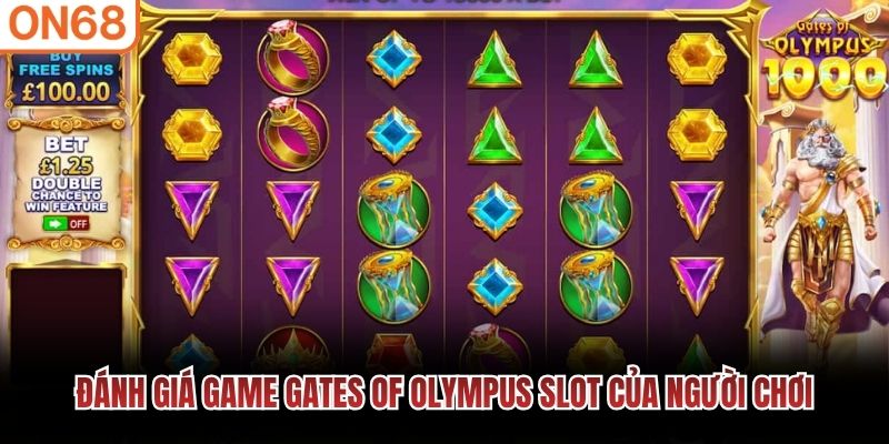 Đánh giá game Gates of Olympus Slot của người chơi