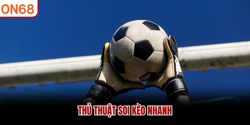Thủ thuật soi k&egrave;o nhanh