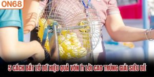 Cách Bắt Lô Đề Hiệu Quả